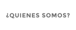 �QUIENES SOMOS?